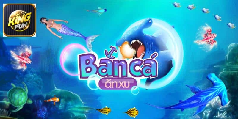 ban ca vui ve king fun 678f2a142d458